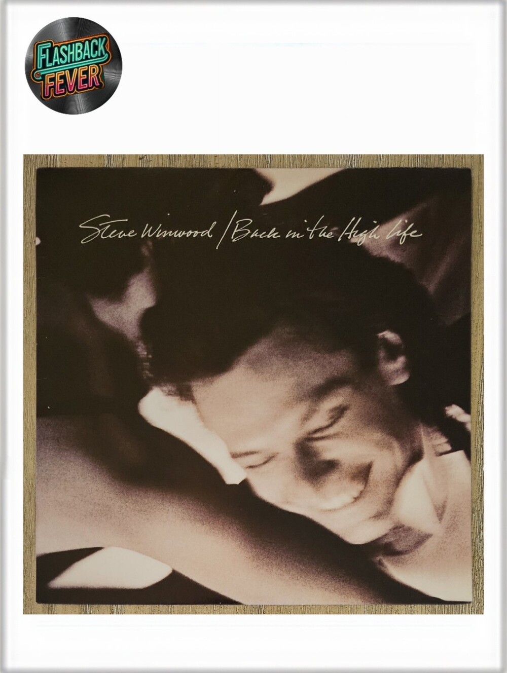 STEVE WINWOOD•Back In The High Life•1986 US (#9-25448-1) Allied Pressing